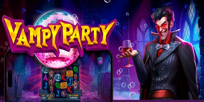 Slot Vampy Party yang Sering Memberi Kemenangan Besar
